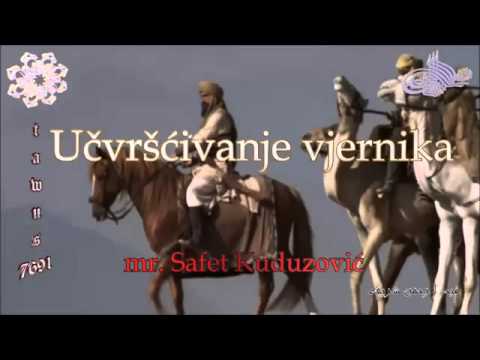 Učvršćivanje vjernika - Dr. Safet Kuduzović