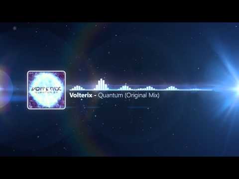 Volterix - Quantum (Original Mix)