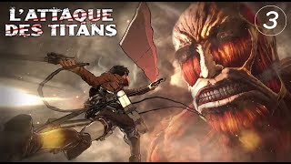 Attaque des titans #3 : on a fini le chapitre 1 ! enfin !!