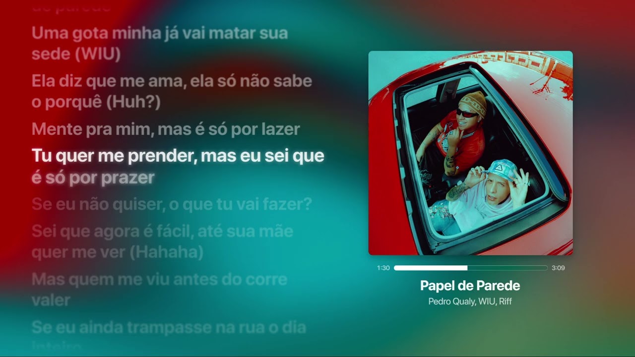 Pedro Qualy, WIU - Papel de parede [Letra]