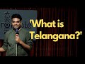 What is Telangana? | Standup Comedy by Sandesh Johnny