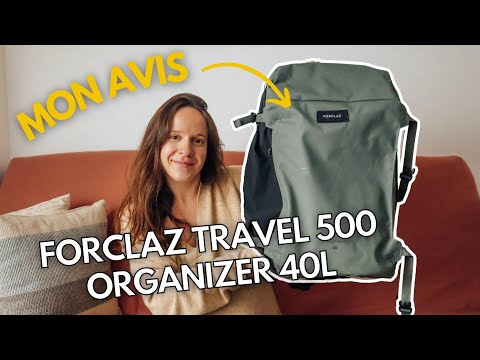 Avis complet sur le sac Forclaz Travel 500 Organizer 40L