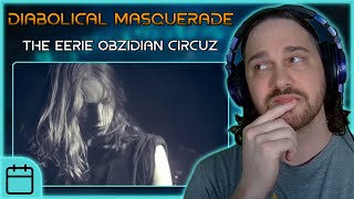CLOWNS AND CIRCUSES // Diabolical Masquerade - The Eerie Obzidian Circuz // Composer Reaction