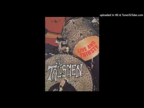 The Talismen - Grit & Steel