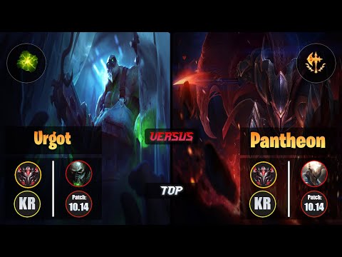 GrandMaster URGOT [Aftershock] (Top) VS  PANTHEON - Grandmaster KR Patch 10.14