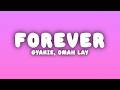 Gyakie - Forever (Remix) (Lyrics) ft. Omah Lay