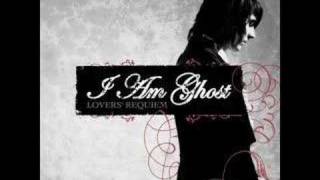 Lovers&#39; Requiem - I Am Ghost