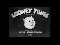 Looney Tunes And Merrie Melodies Intros And Closings