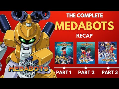 The Complete Medabots Recap