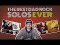 The Best Dad Rock Solos Ever