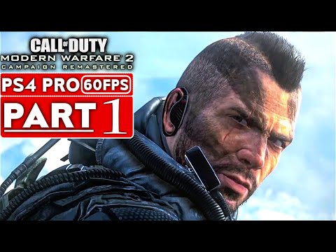 CALL OF DUTY MODERN WARFARE 2 REMASTERED Gameplay Walkthrough Part 1 Campaign PS4 PRO No Commentary