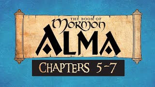 Come Follow Me Book of Mormon Alma 5-7 Ponderfun