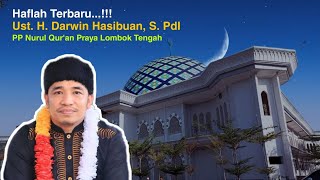 Download lagu Power Full Ust. H. Darwin Hasibuan Di Ponpes Nurul Qur'an Praya Lombok Tengah (02/09/2021) mp3