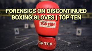Forensics on Discontinued Boxing Gloves | Top Ten IBA Boxing Gloves