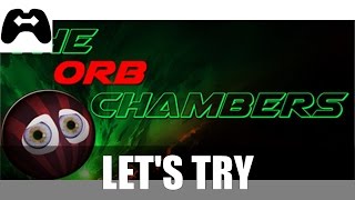 The Orb Chambers
