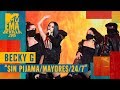 Becky G - "24/7 / Sin Pijama / Mayores" Live | MTV EMA 2019