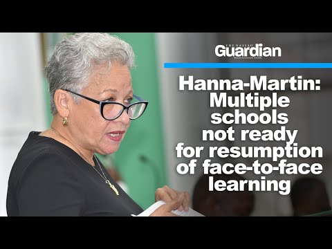 Hanna Martin Multiple schools not ready for resumption of face to face learning