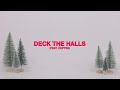 Deck The Halls