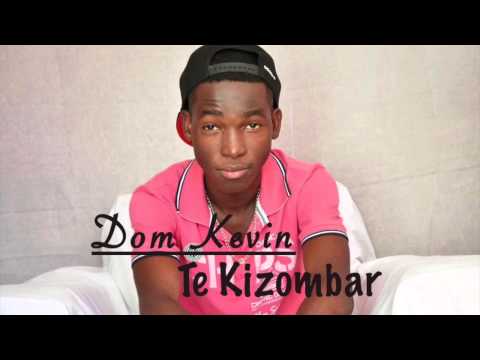 Dom Kevin - Te Kizombar