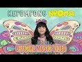 Neona Kepompong Official Music Video