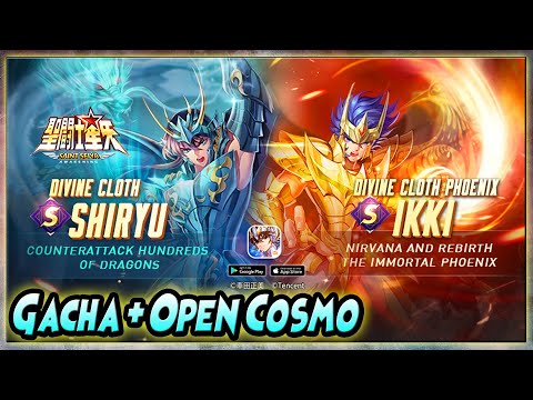 GACHA + OPEN COSMO God Cloth Ikki & God Cloth Shiryu - Saint Seiya: Awakening