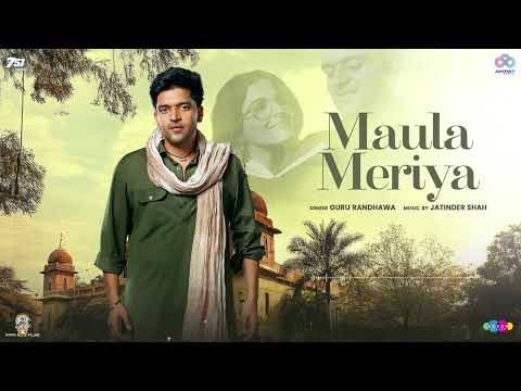 Maula Meriya — watch video