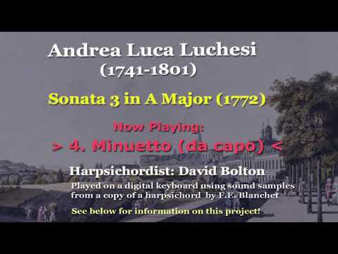 Andrea Luca Luchesi (1741-1801) Sonata 3, A Major (1772)