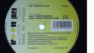 Groove Juice Featuring Yamil Thian ‎– Back To Afrika (Shep Funky Mix)