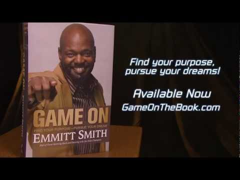 'Game On: Find Your Purpose-Pursue Your Dream' by Emmitt Smith