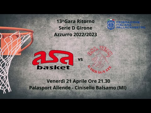 Asa Basket Cinisello vs OSL Basket Garbagnate
