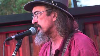 James McMurtry &quot;Carlisle&#39;s Haul&quot; (Live at Lagunitas)