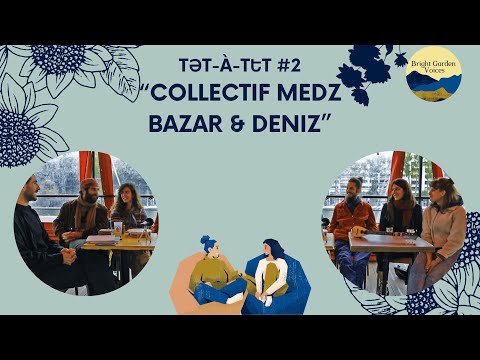Collectif Medz Bazar & Deniz | Tət-à-Tեt #2