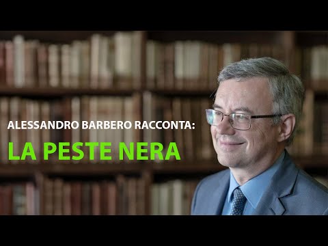Alessandro Barbero racconta: La peste nera