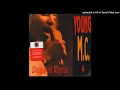 Young MC - My Name Is Young (Album Version)(1988)