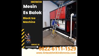 Mesin Es Tube Kristal (Tube Ice Machine) - Ammonia Kapasitas 20 Ton 