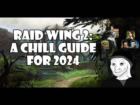 Raid Wing 2: The PUG Way| Guild Wars 2 Guide  2024