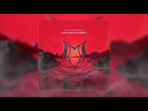 Papulin & Kate Miles - Home (Neonica Remix)