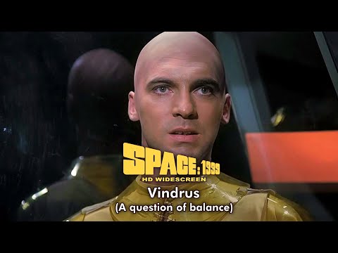 Spazio 1999 (Space: 1999) - Hd Widescreen - ITS2x15 - Vindrus (A question of balance)