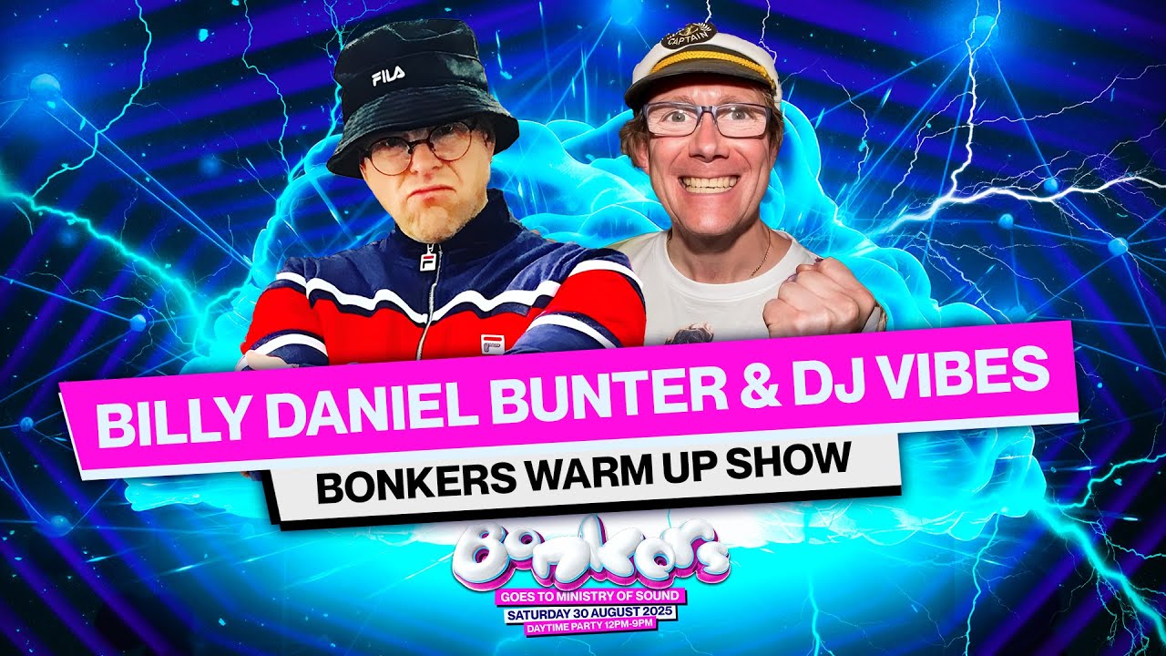 Billy Daniel Bunter & DJ Vibes  – Bonkers Hardcore Special