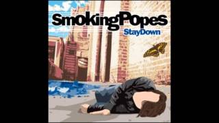 Smoking Popes - First Time
