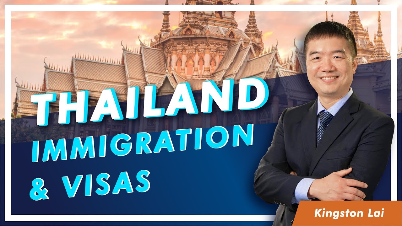 Episode 6: Thailand Immigration & Visas