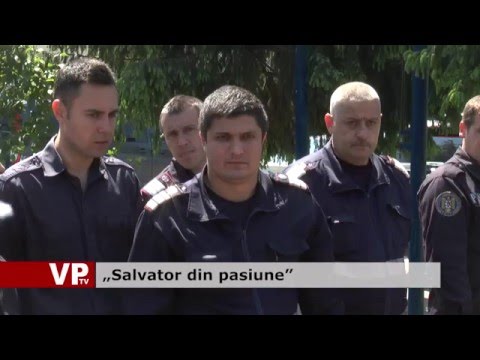 „Salvator din pasiune”