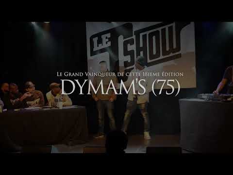Le C SHOW #18 avec TIBLVCK, MVK, DYMAM'S, DAMOS, SOPHIANNE, KALOUM, NIXSIA, MOJO NOCAP ...