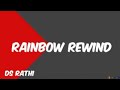 18 09 2025 RAINBOW REWIND BY MANNAR