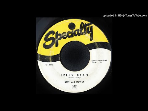 Don & Dewey - Jelly Bean - 1957 Rhythm & Blues