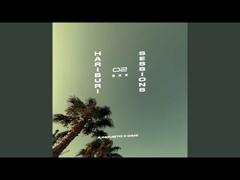 Hariburi Sessions #02