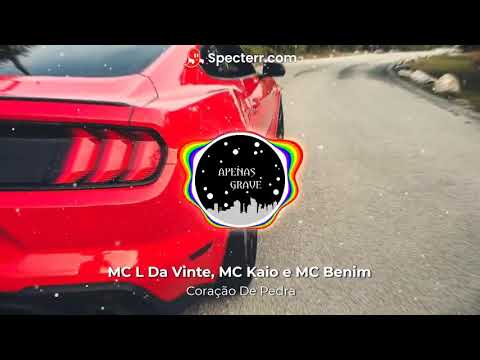 RUIM DE CORAÇÃO DE PEDRA MINHA INTENÇÃO HOJE (COM GRAVE) MC L DA VINTE, MC KAIO e MC BENIM