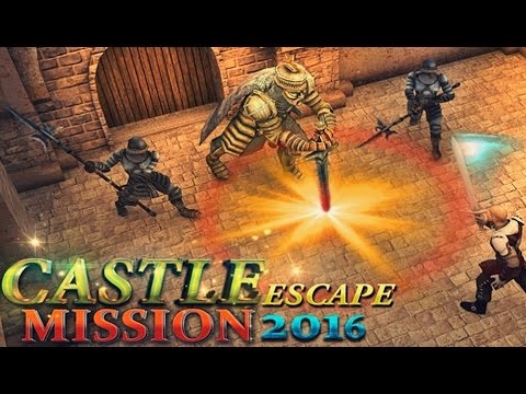 Castle Escape Mission 2016 - Android Gameplay HD