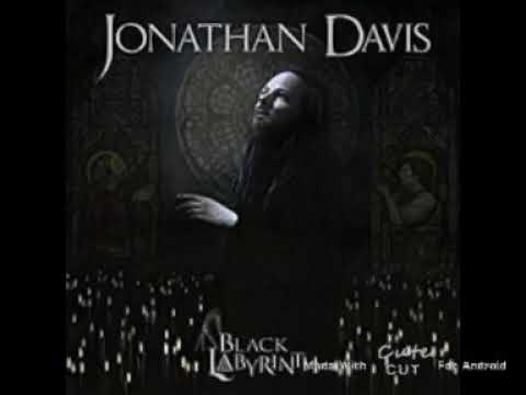 download lagu mp3 mp4 Jonathan Davis Black Labyrinth Free Download, download lagu Jonathan Davis Black Labyrinth Free Download gratis, unduh video klip Jonathan Davis Black Labyrinth Free Download