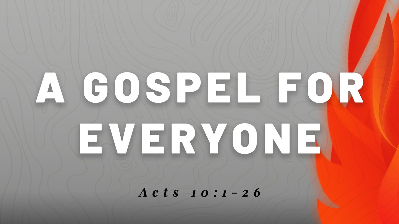 A Gospel For Everyone